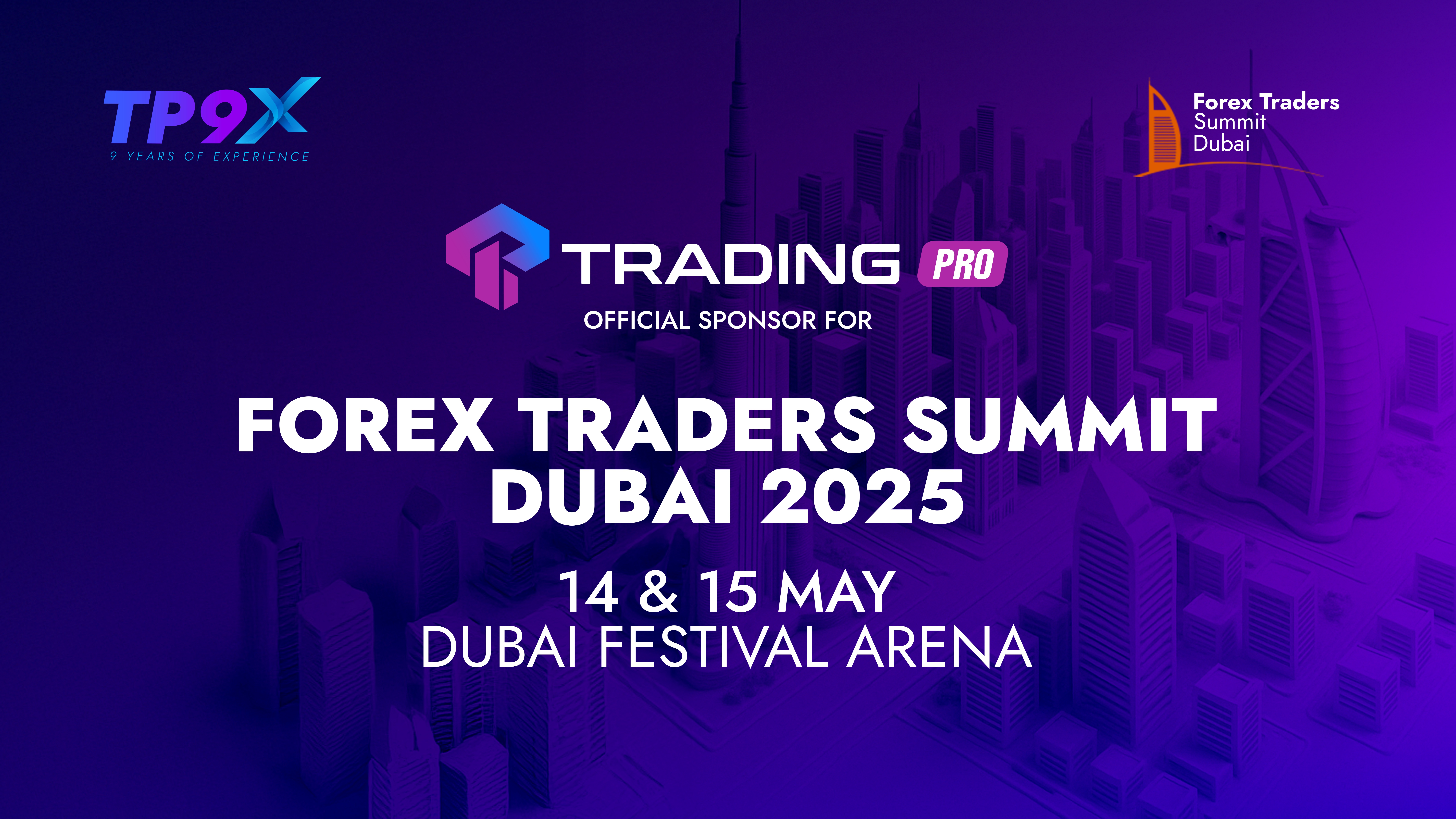 TradingPRO as Official Sponsor Forex Traders Summit Dubai 2025